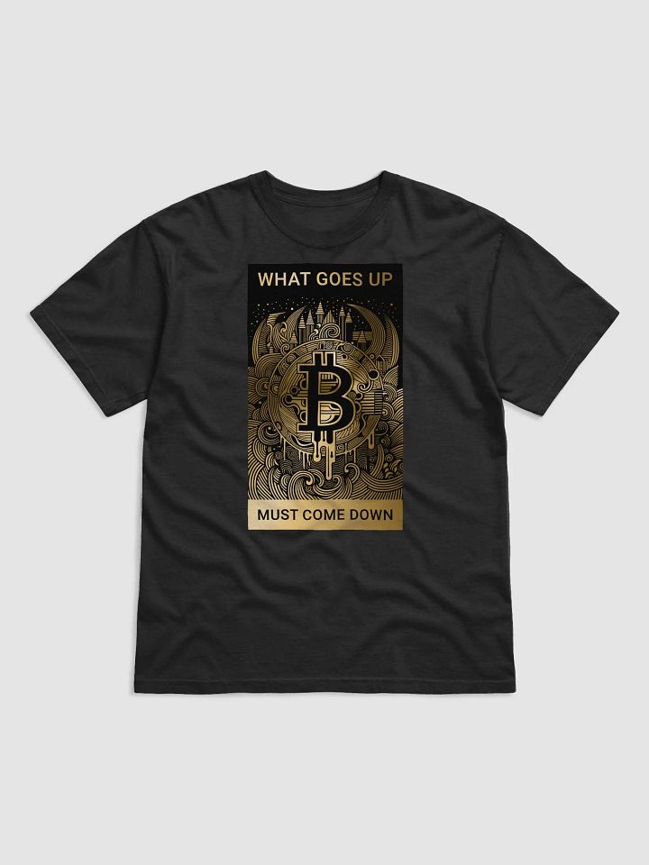 Bitcoin - What goes up must come down (gold) product image (1)
