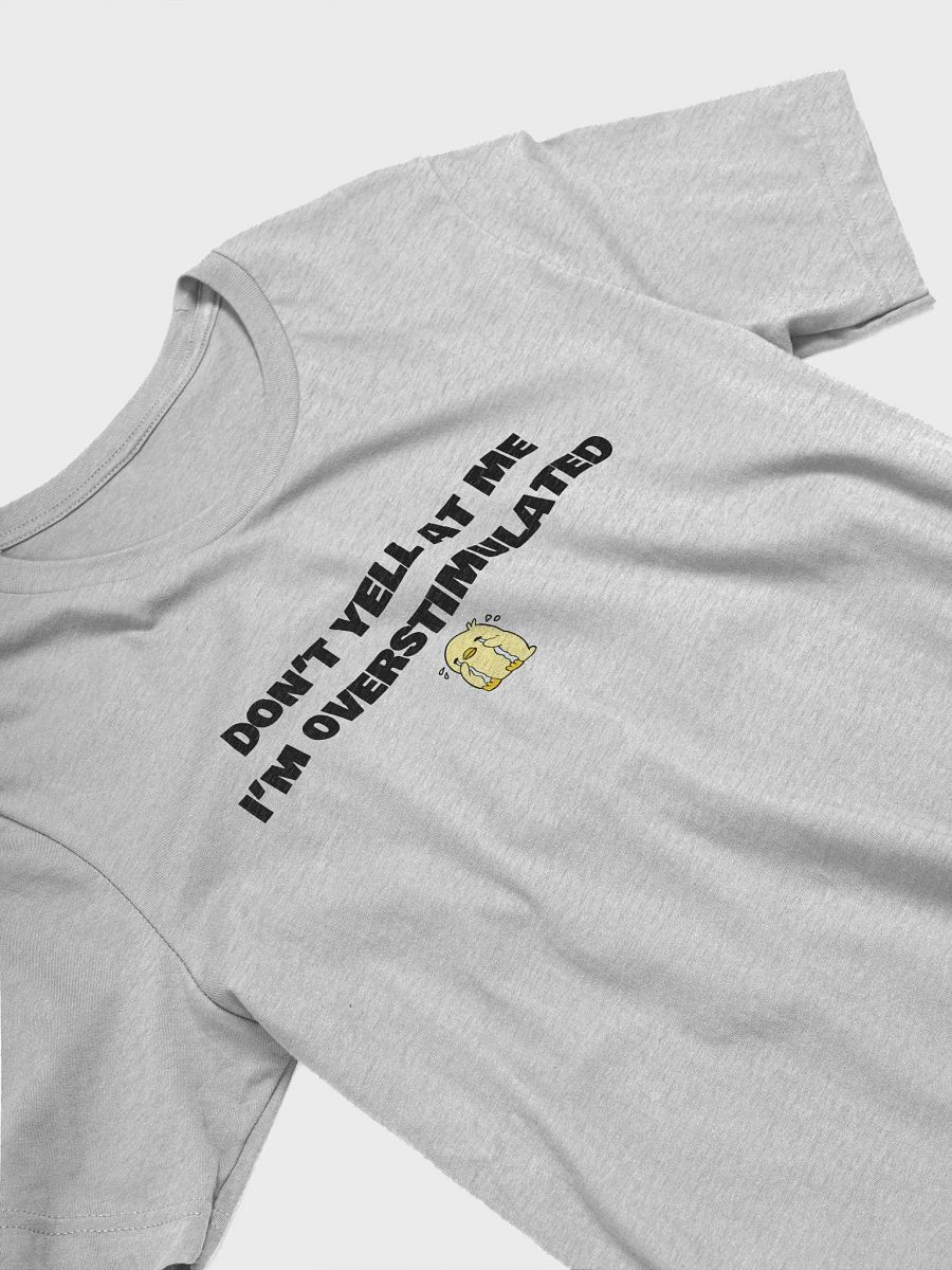Overstimulated Tee product image (23)