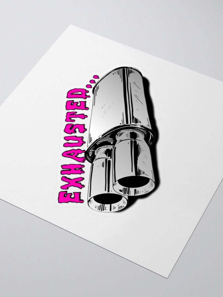 EXHAUSTED - STICKER product image (3)
