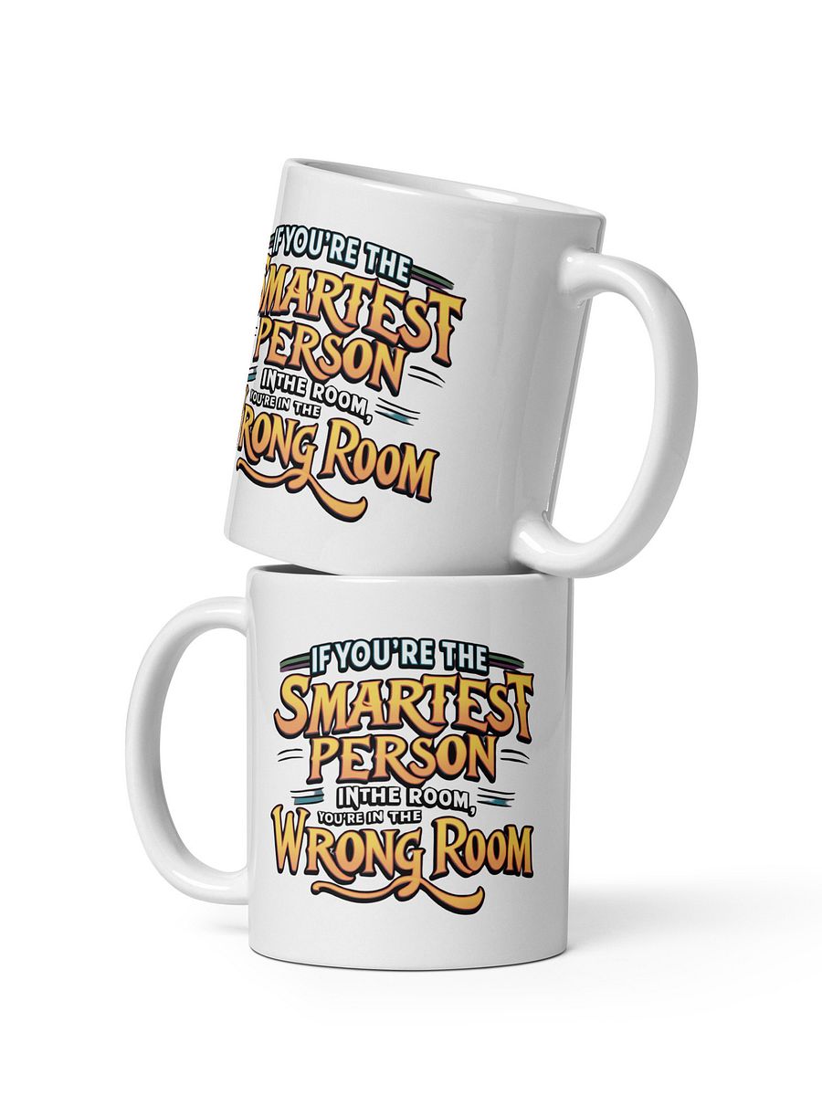 Smartest Person In The Room White Glossy Mug product image (11)