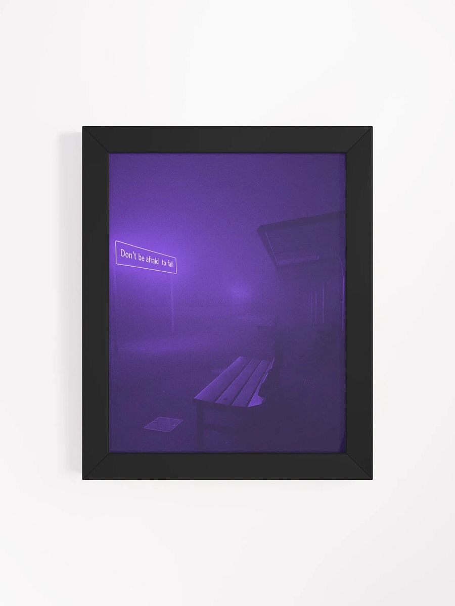 "Dont be afraid to fail" Framed Poster product image (55)
