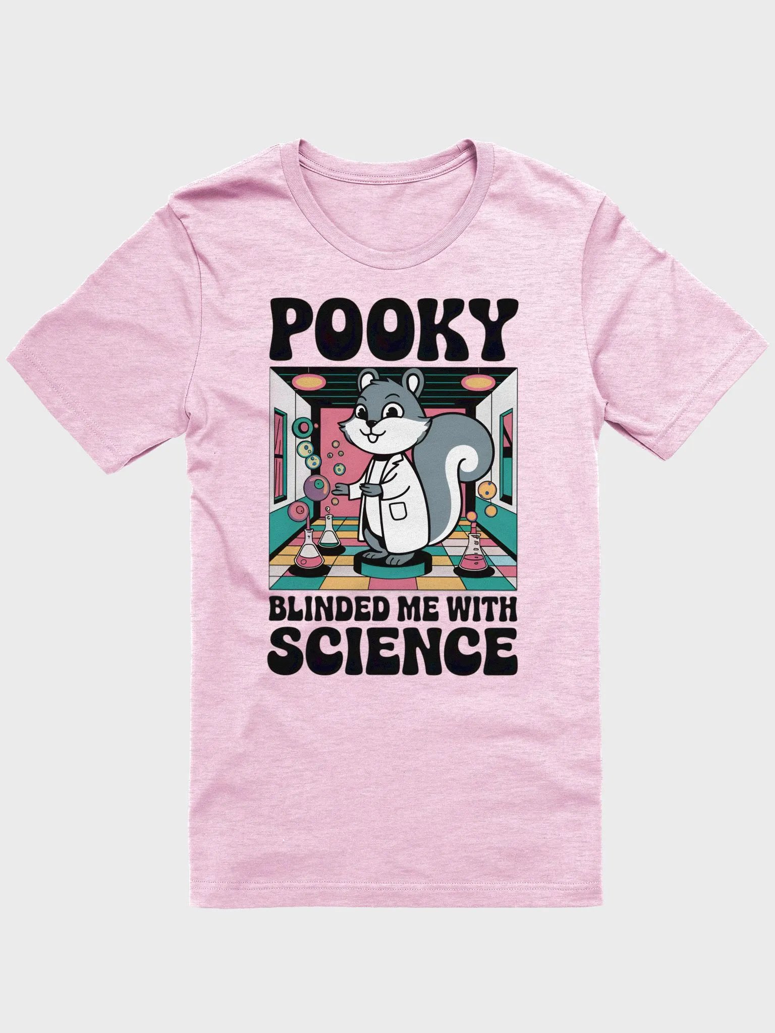 Super Soft and Flattering Tee: Pooky Blinded Me with Science product image (1)