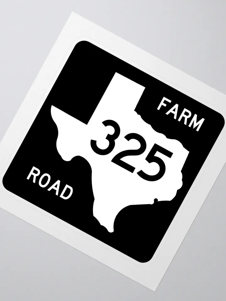 Texas Farm Road Sign FM 325 Sticker product image (2)