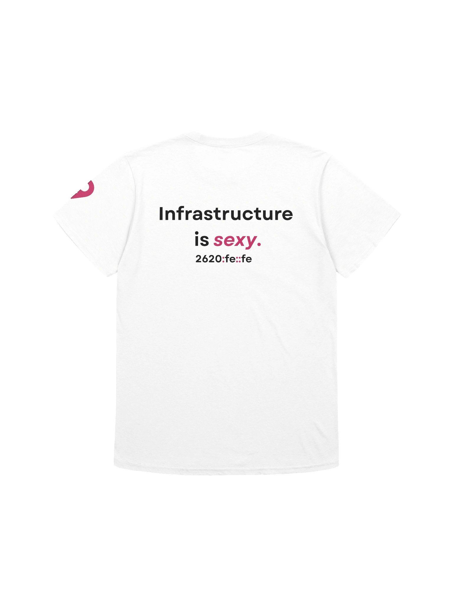 "Infrastructure is sexy." T-Shirt product image (2)