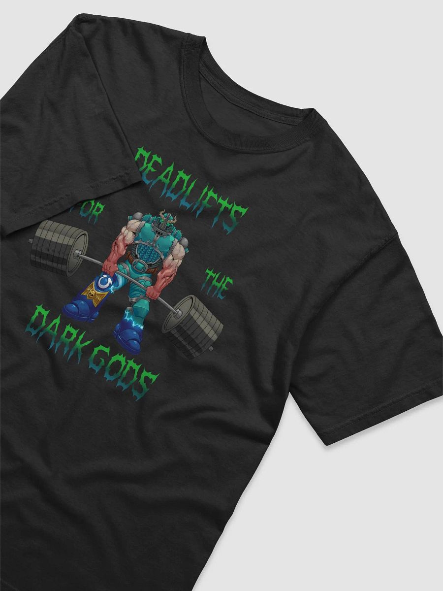 Deadlifts For The Dark Gods - ALPHA LEGION - Tee product image (3)