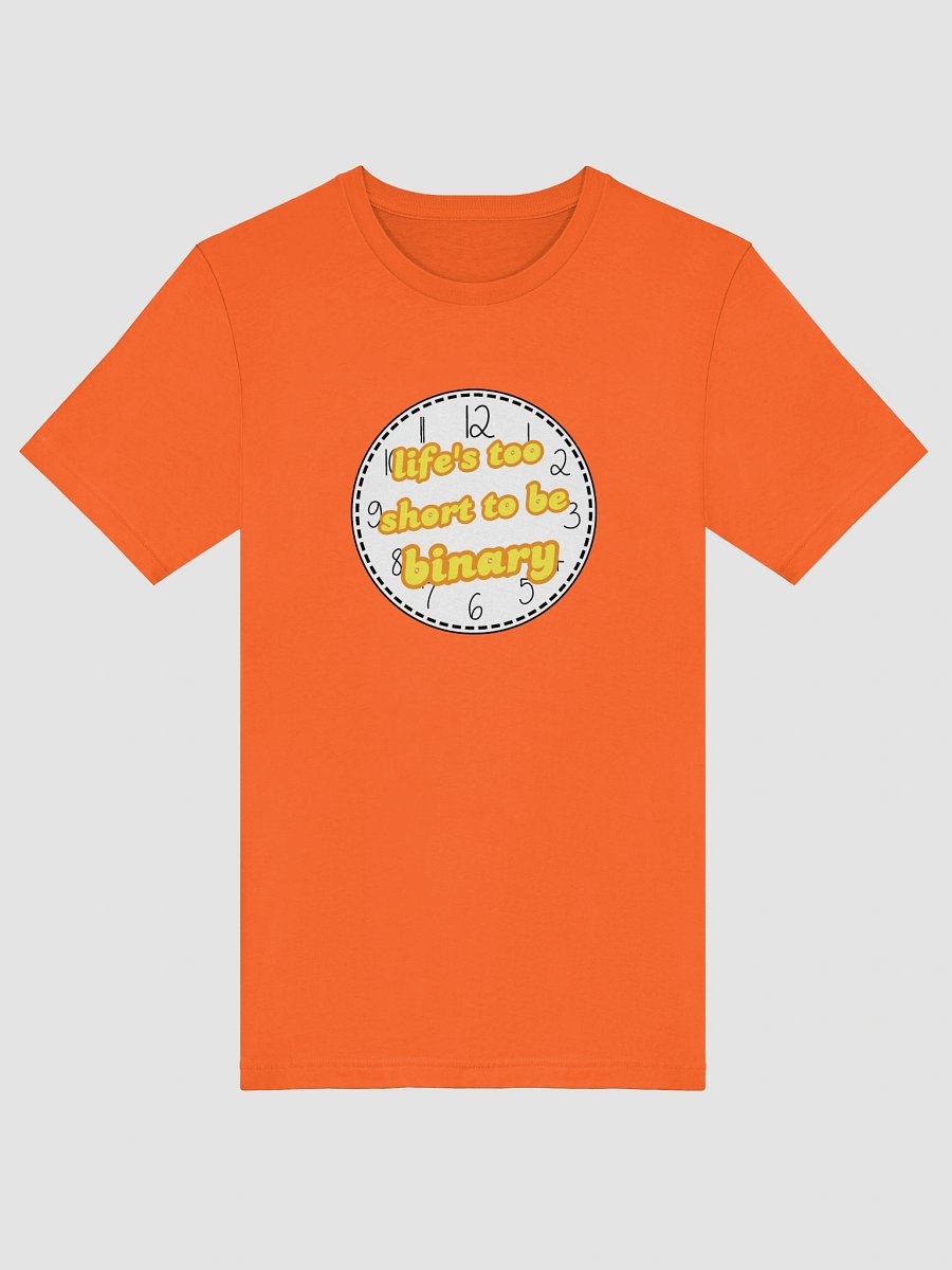 life's too short to be binary maverique t-shirt product image (5)