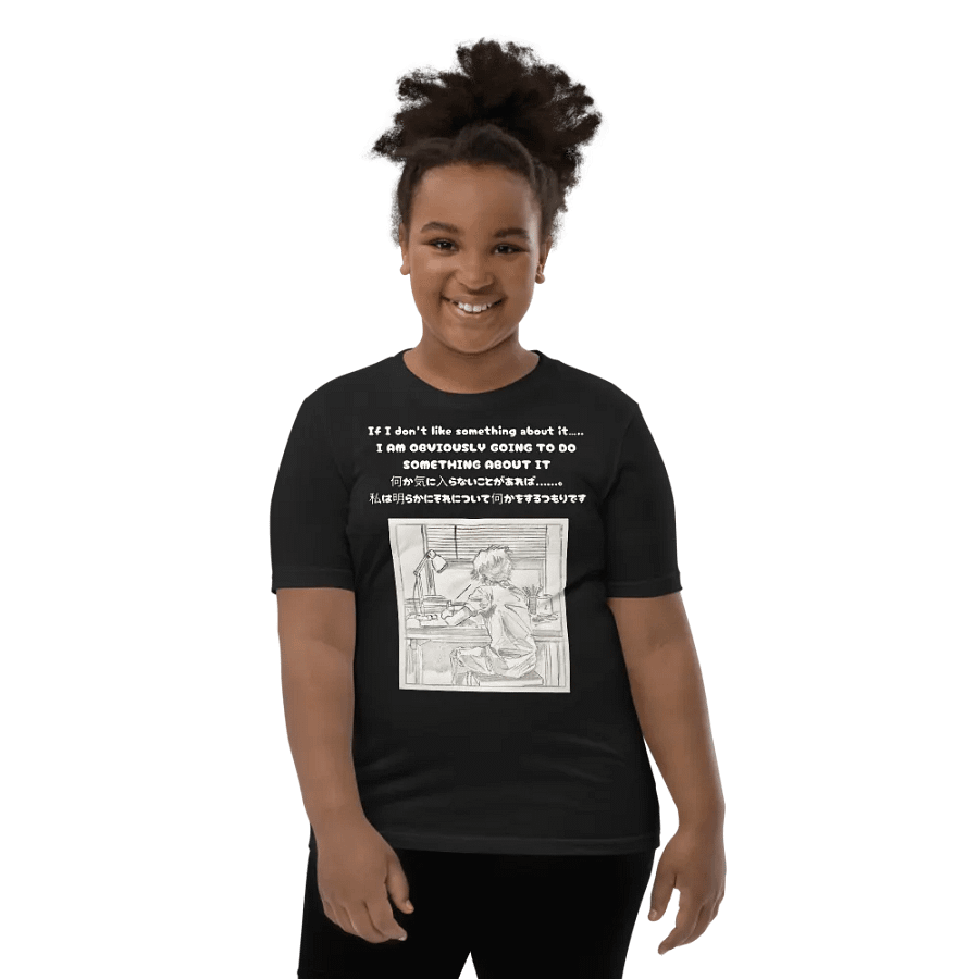 If I don't like something about it......, I am obviously going to do something about it - Youth T-Shirt product image (11)