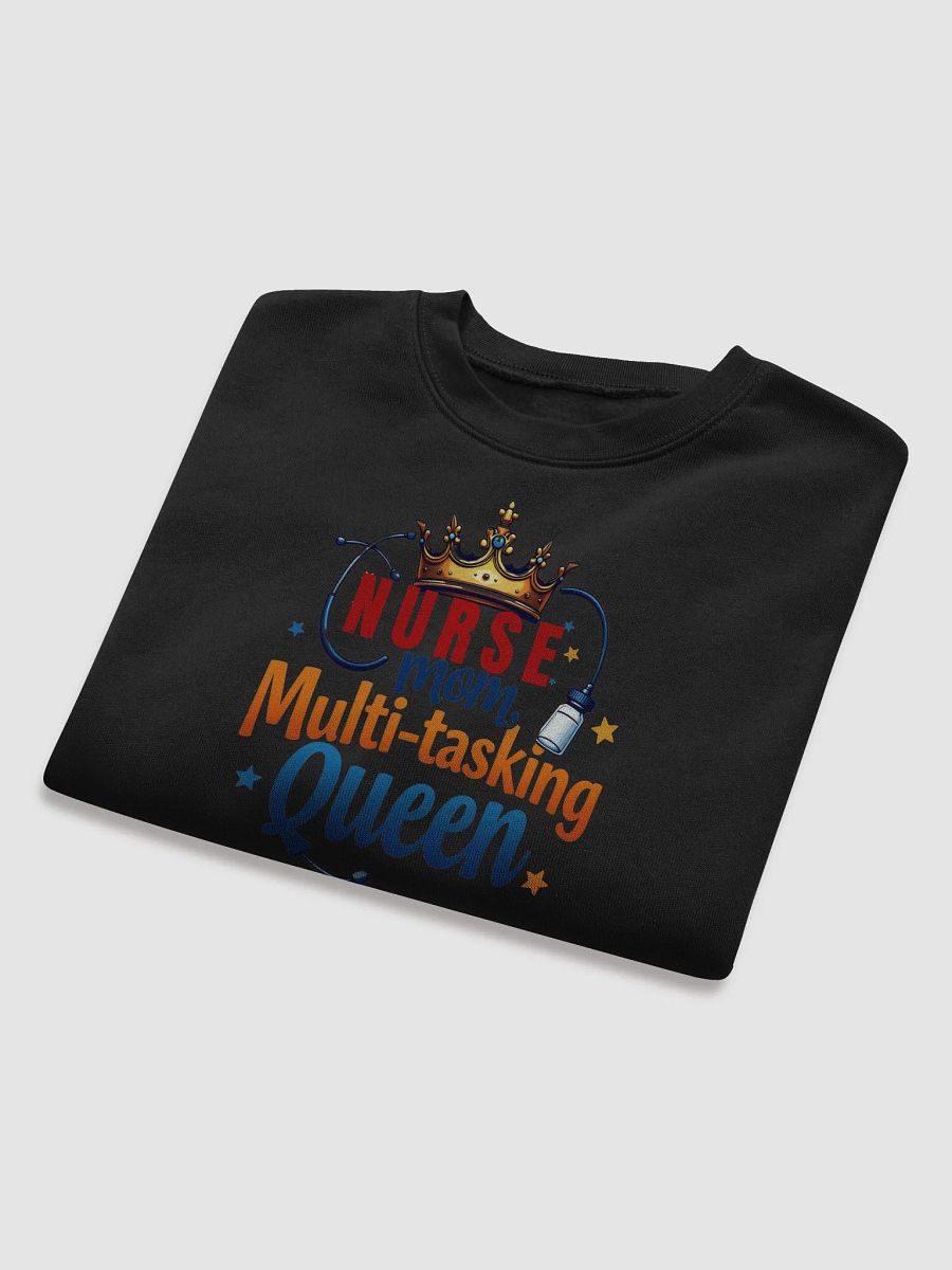 Multi-Tasking Queen ,Nurse mom Crop Sweatshirt product image (32)