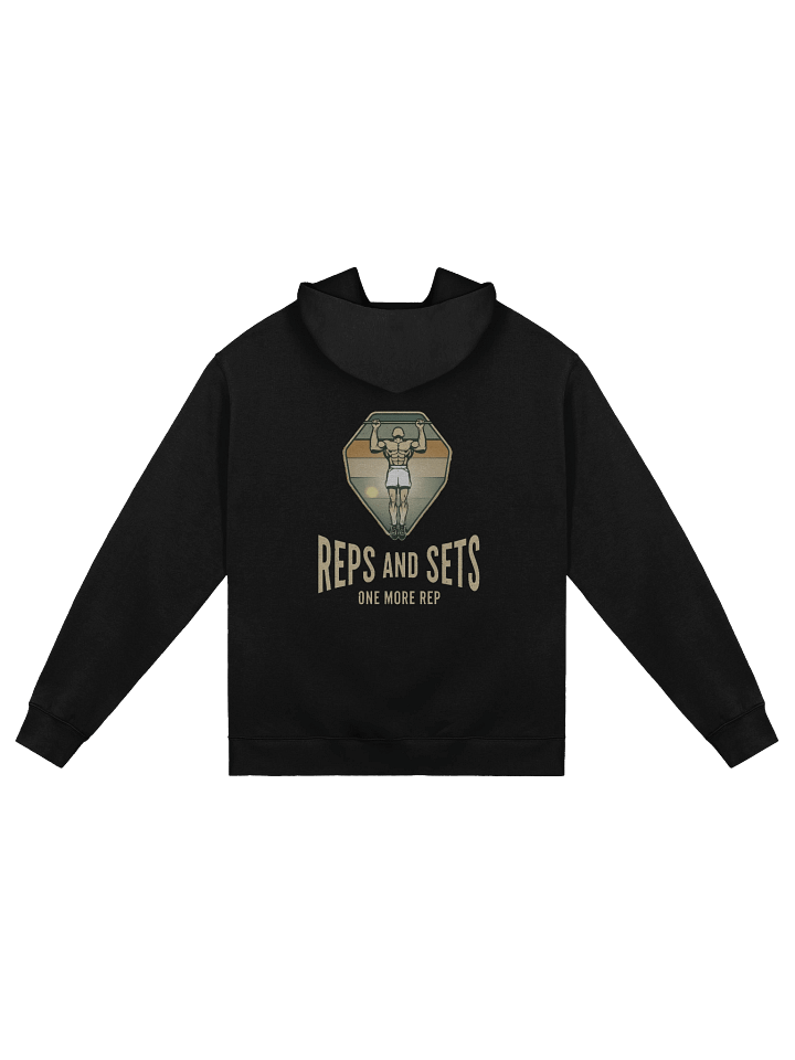 Reps and sets/ one more rep Hoodie product image (4)