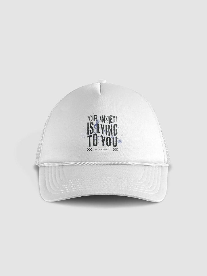 Anxiety Lies Trucker Hat product image (1)