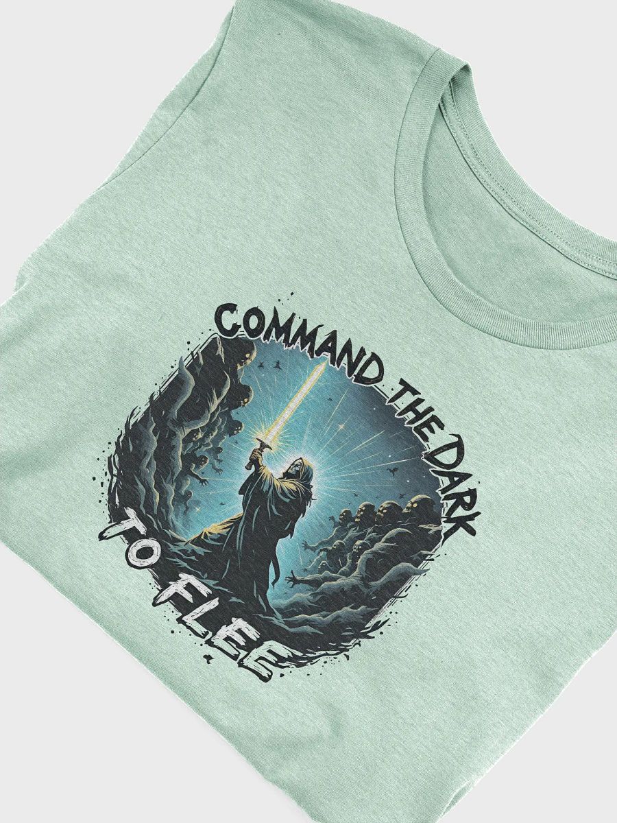 Command the Dark to Flee Spiritual Warfare T-Shirt T-Shirt product image (13)