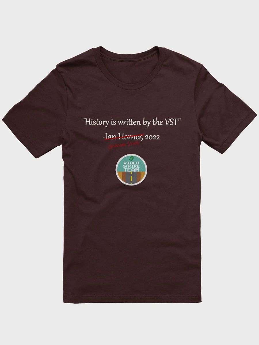History is (re)Written By the VST T-Shirt product image (2)