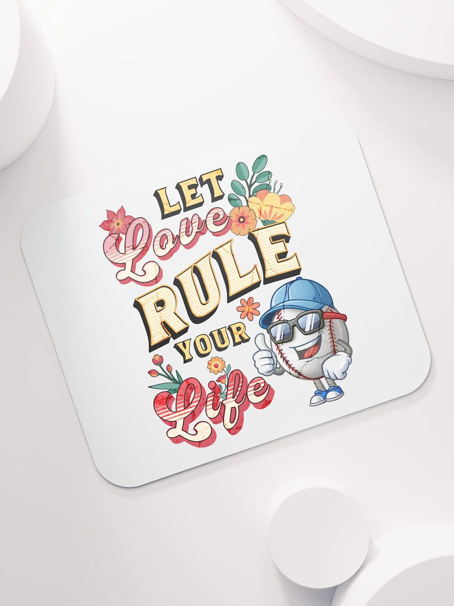 Let Love Rule Your Life Baseball Mouse Pad product image (5)