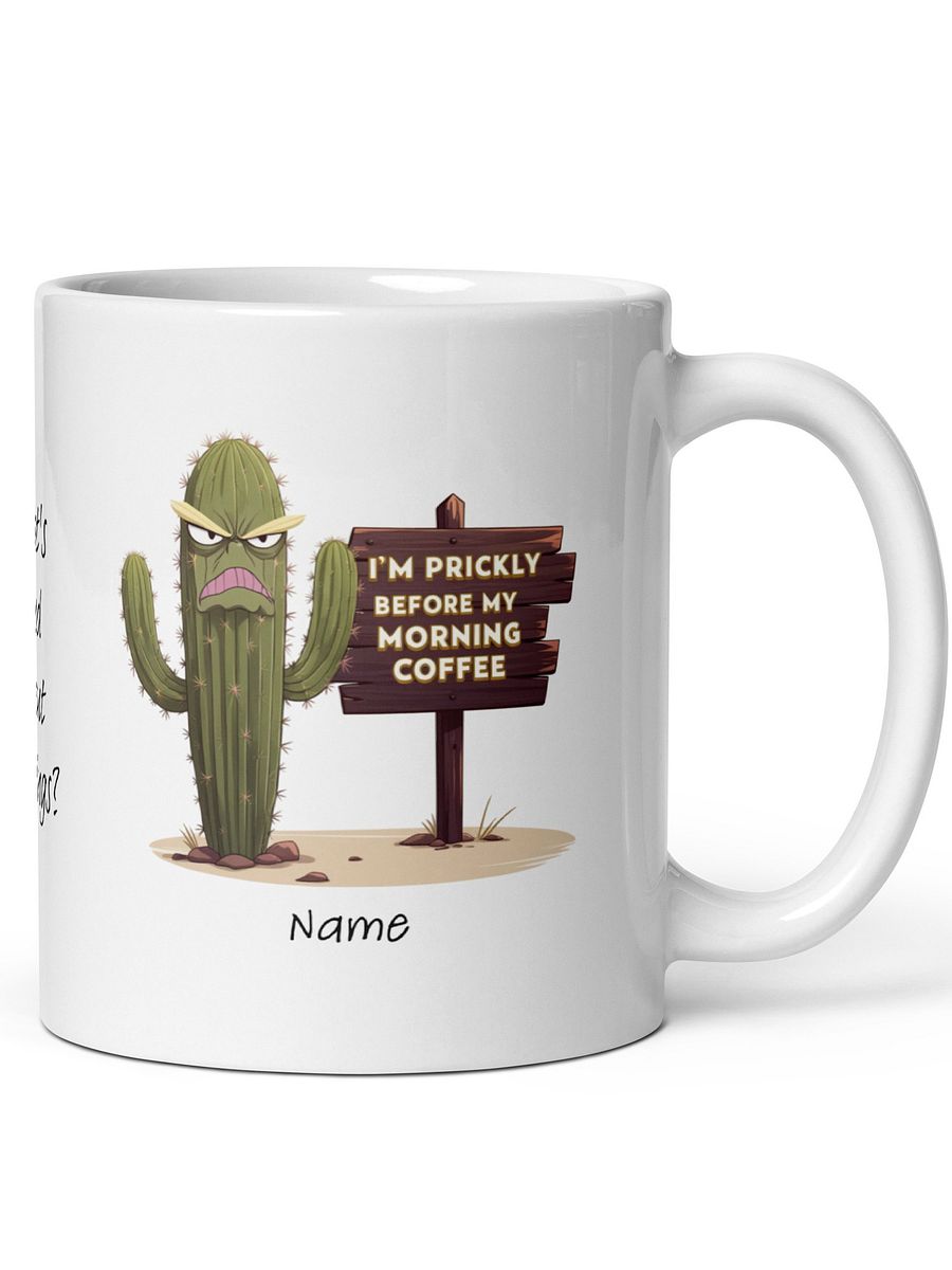 Personalized Grumpy Cactus Before Morning Coffee White Glossy Mug product image (4)