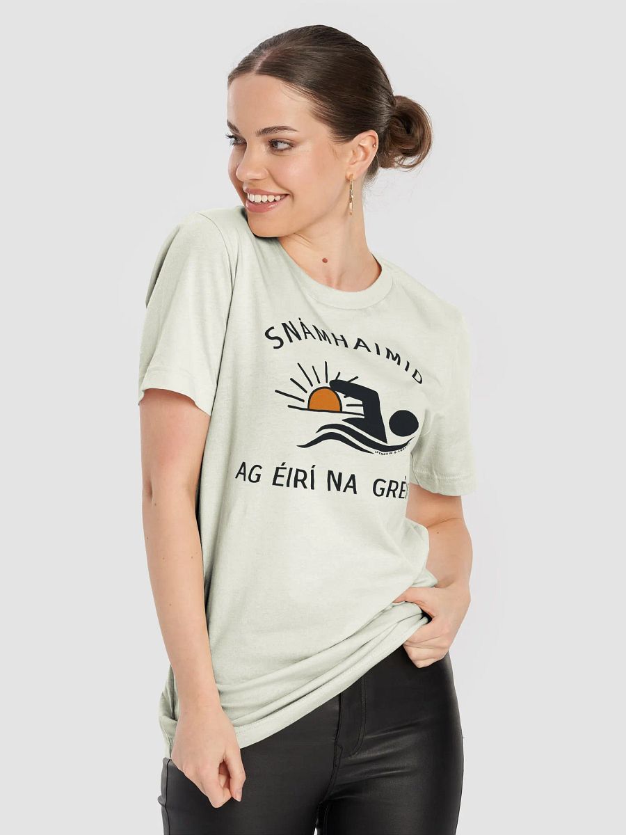 Snámhaimid ag Éirí na Gréine (We Swim at Dawn!) T-shirt product image (5)