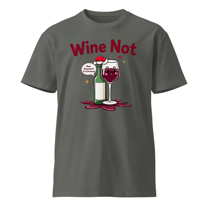 Wine Not Christmas Edition T-Shirt product image (2)