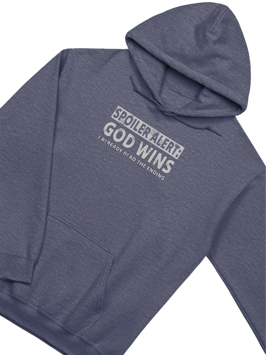 Spoiler Alert: God Wins Hoodie product image (3)