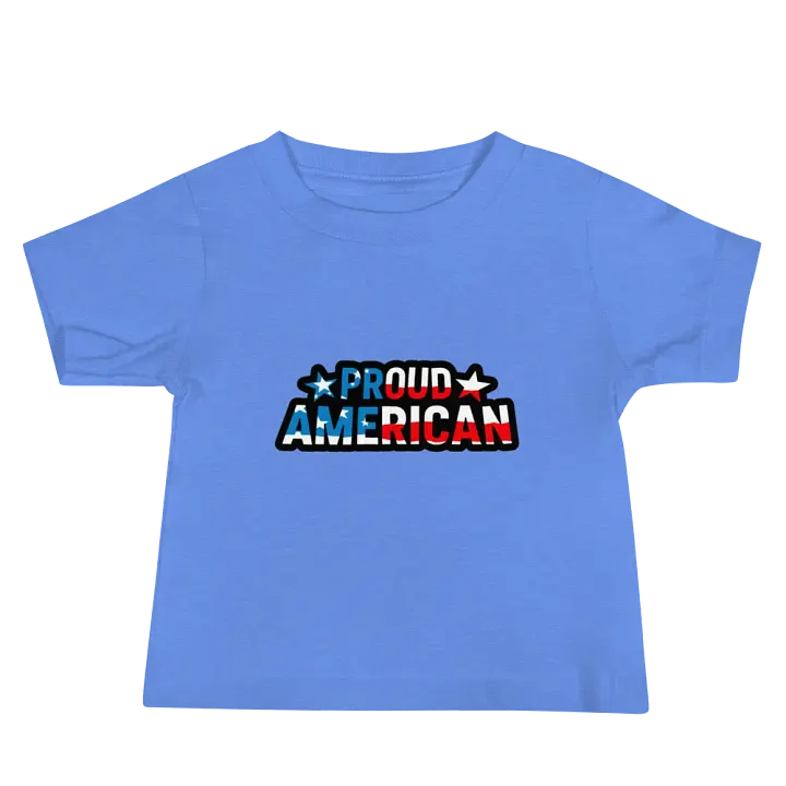 Baby T-Shirt: Proud American product image (3)