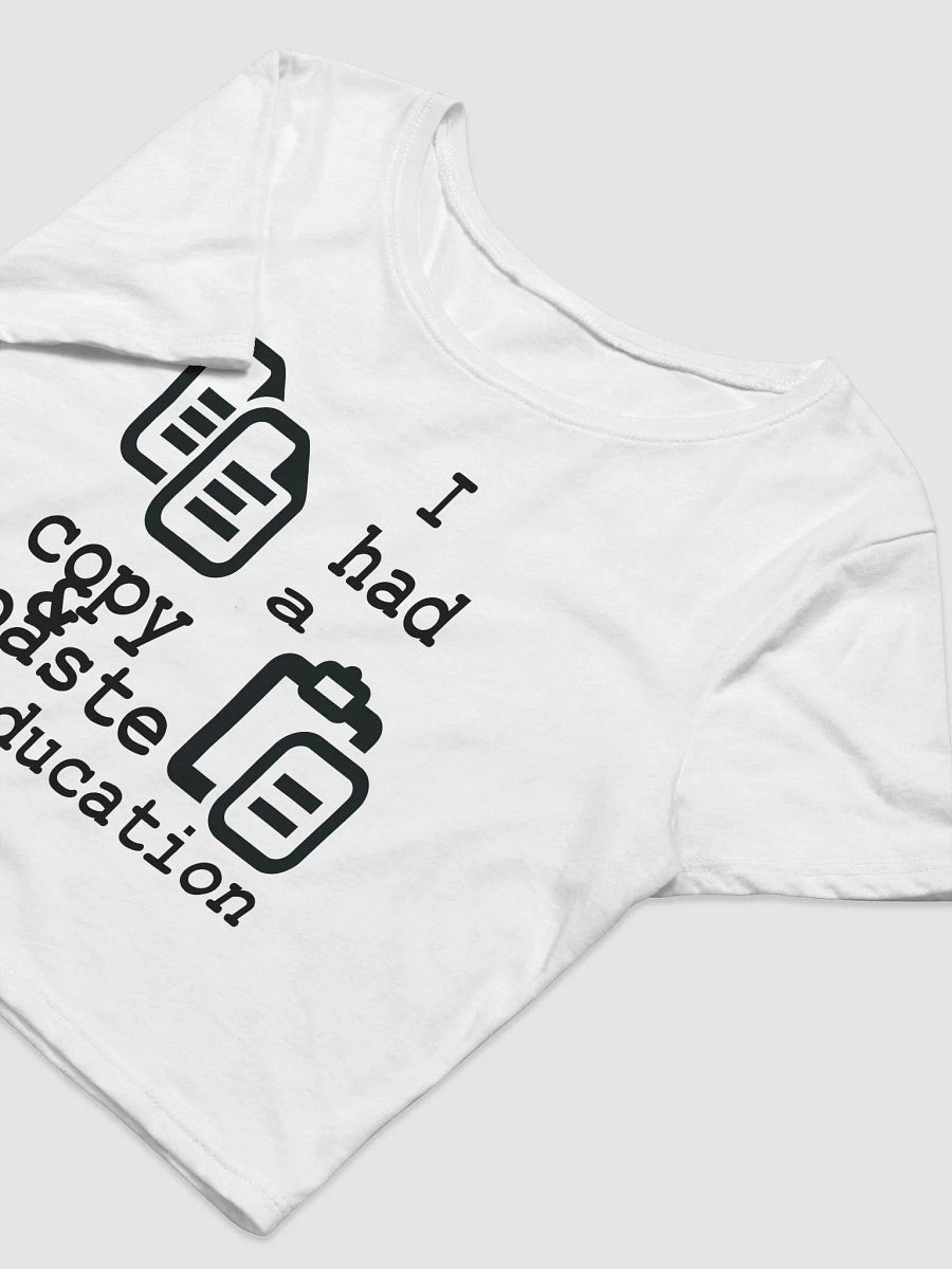 I Had A Copy & Paste Education - Black - Bella+Canvas Women's Crop Tee product image (1)