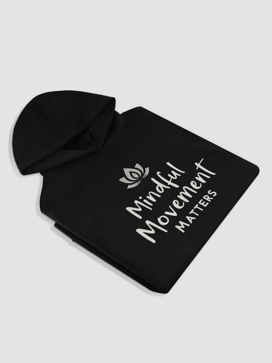Embrace the Power of Mindfulness: 'Mindful Movement Matters' Hoodie - Elevate Your Yoga Practice and Transform Your Life with Every Breath product image (3)