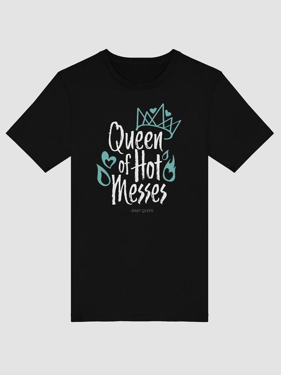 Queen of Hot Messes Short Sleeved T-Shirt (Dark Colours) product image (5)