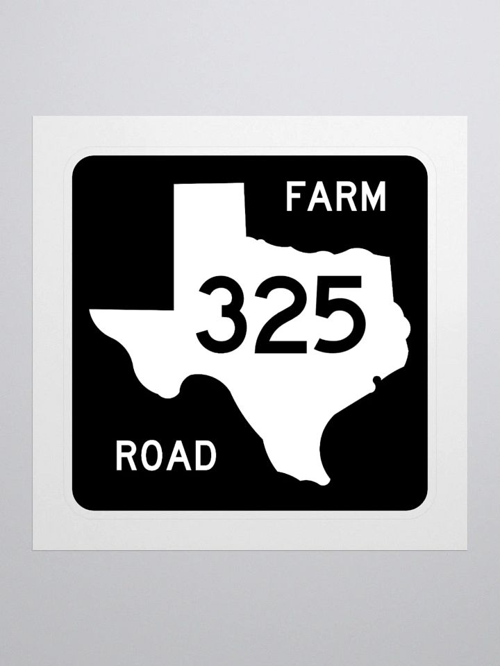 Texas Farm Road Sign FM 325 Sticker product image (1)