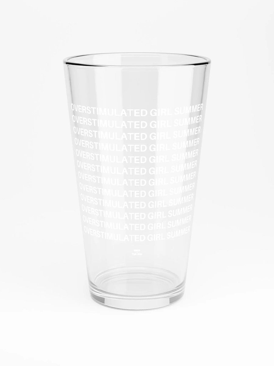 OVERSTIMULATED GIRL SUMMER white pint glass product image (3)