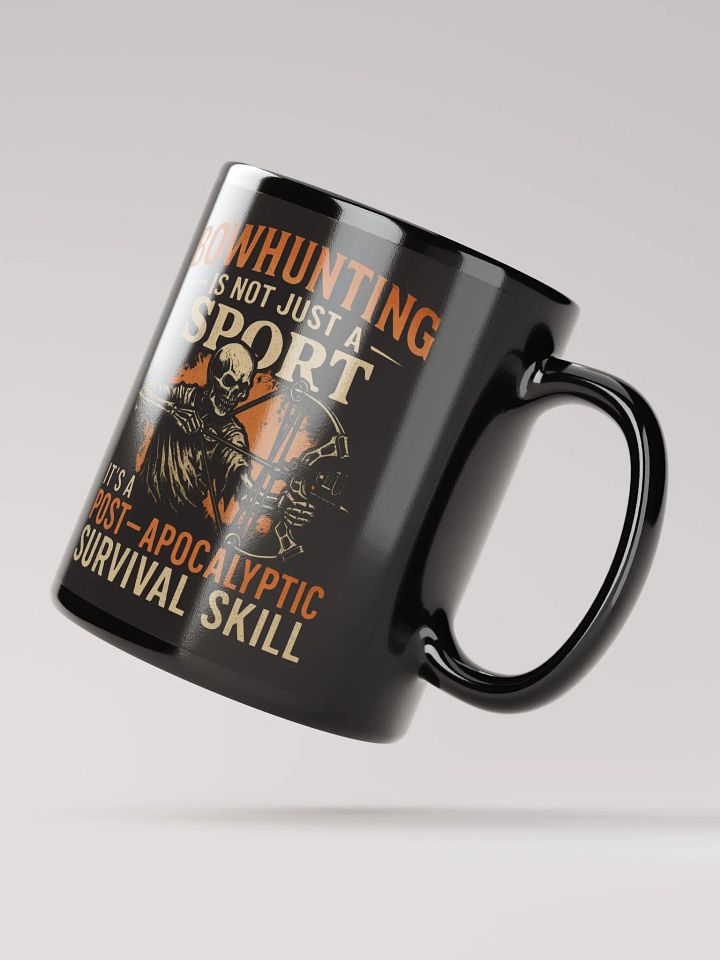 Funny Hunting Mug – Post-Apocalyptic Bowhunting Survival Skill product image (4)