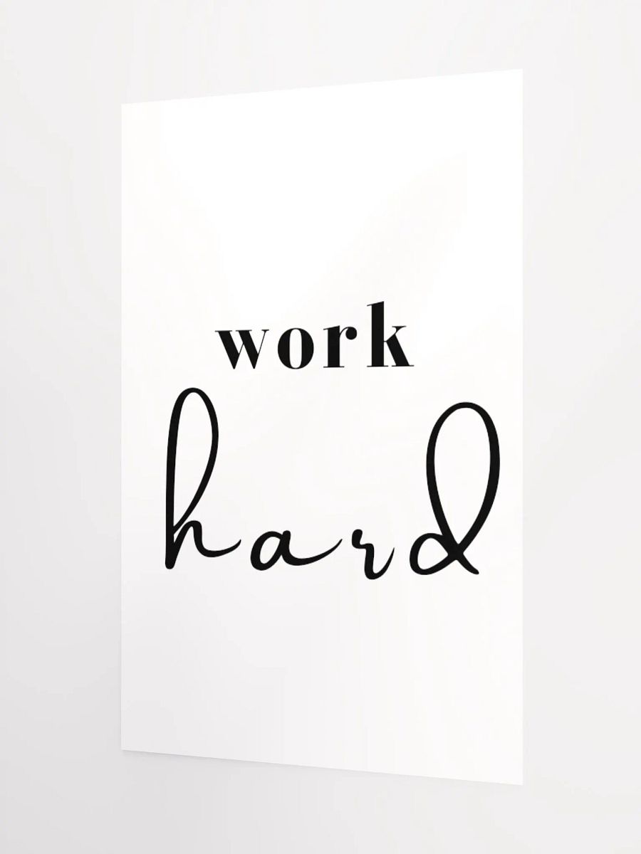 Work Hard Poster product image (8)