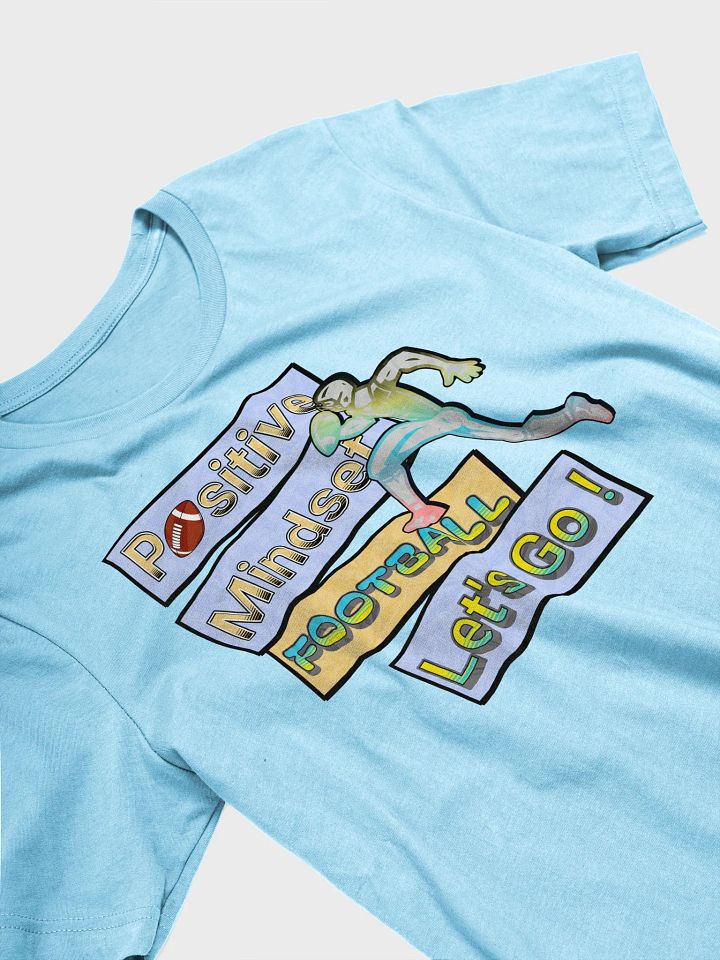 Positive Mindset Football T-Shirt product image (20)