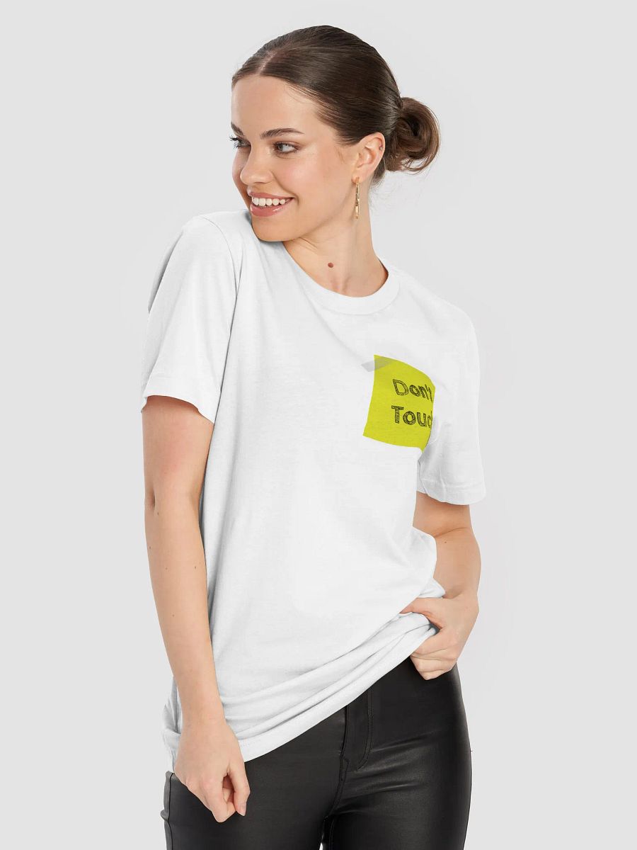 Warning: Don't Touch! T-Shirt product image (8)