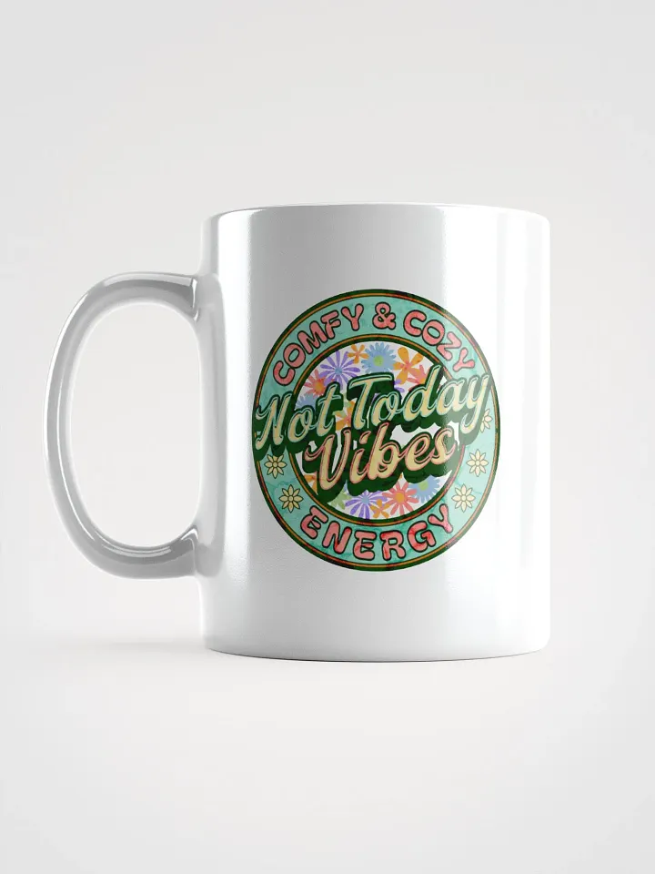 Not Today Vibes Floral Energy Mug product image (1)