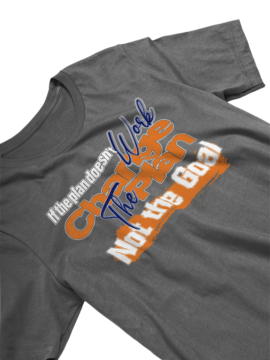 Motivational Change the Plan Tee product image (13)