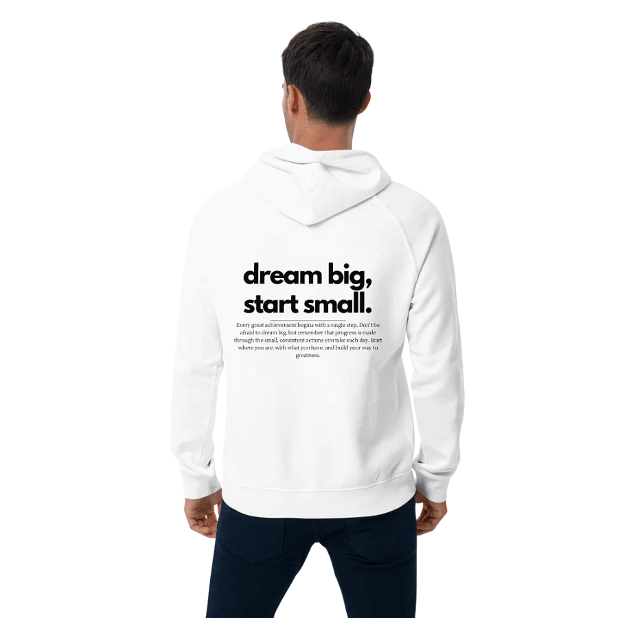Dream Big Start Small Hoodie product image (3)