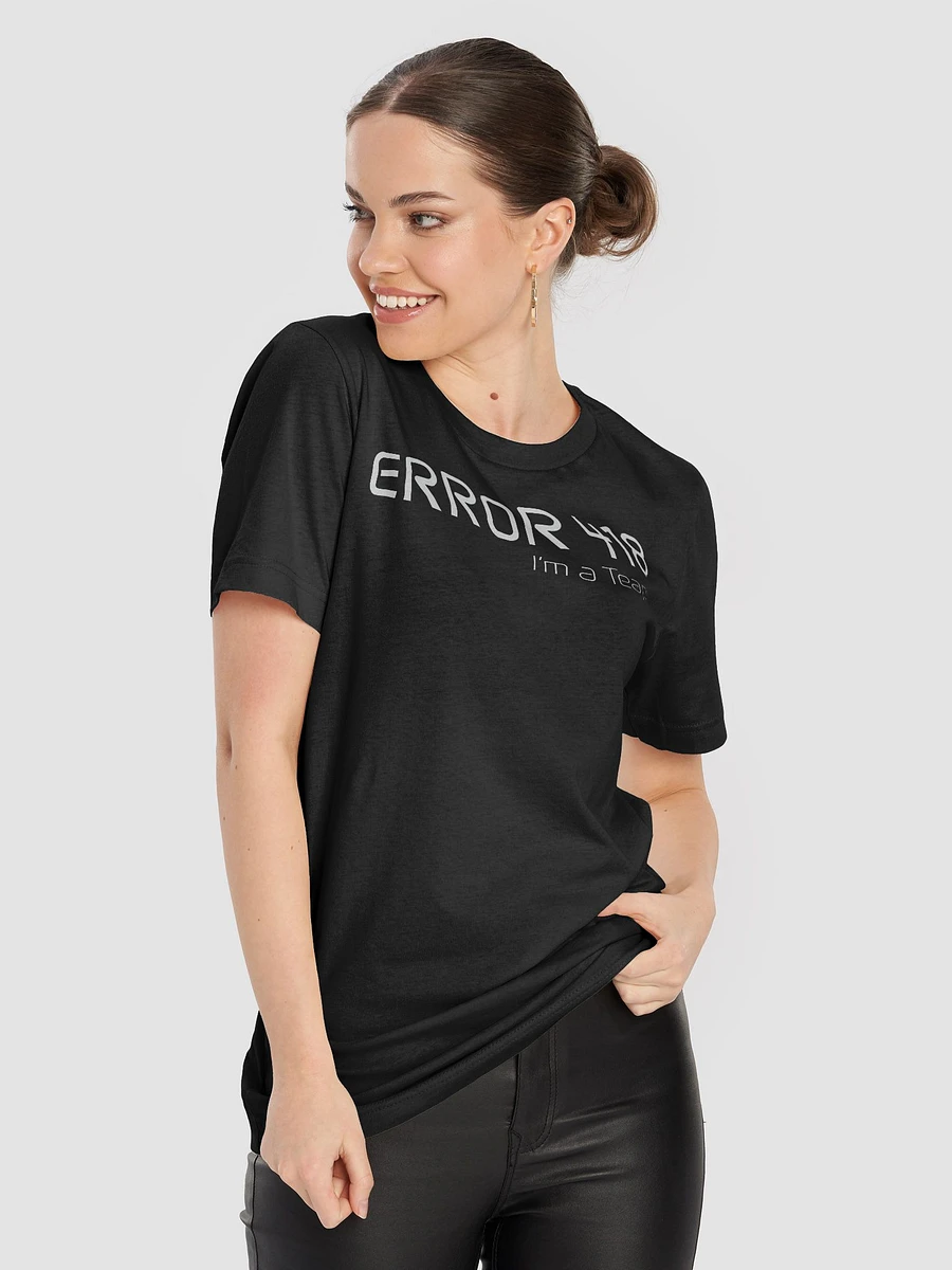 Error 418 Teapot T-Shirt product image (5)