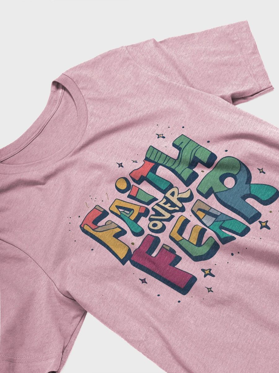 Faith Over Fear T-Shirt product image (4)