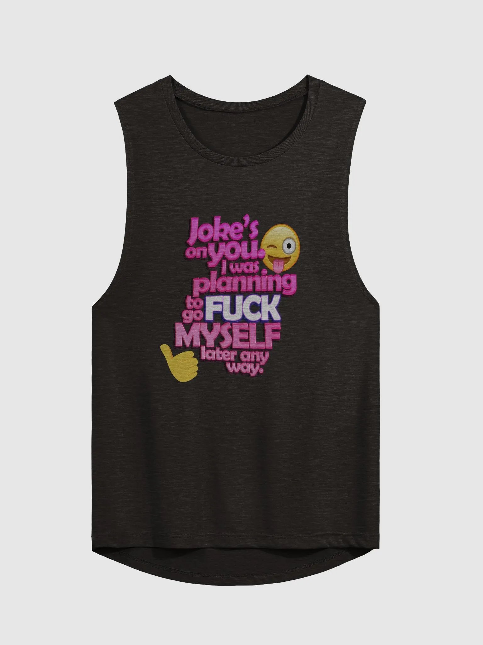 "My Own Best Company: Don't Like It? ✌️" Tank Top - Unapologetically Me product image (1)