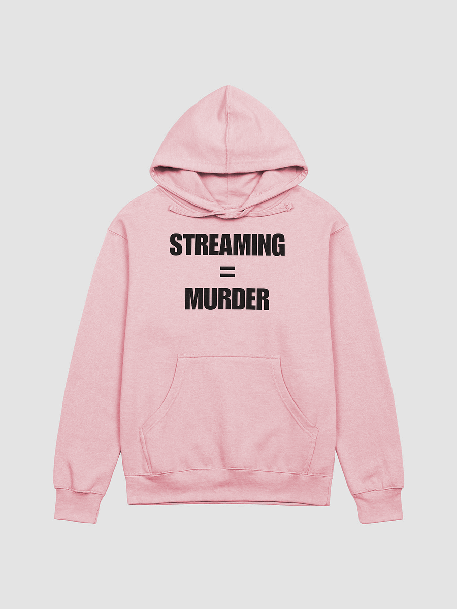 STREAMING IS MURDER HOODIE product image (1)