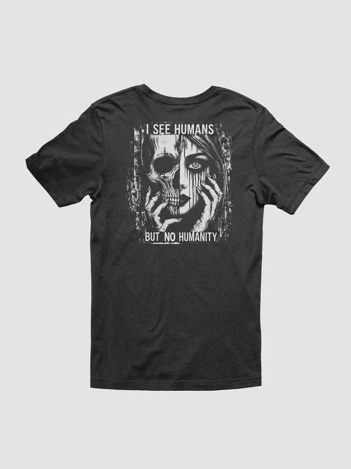 No Humanity #1 T-Shirt product image (2)