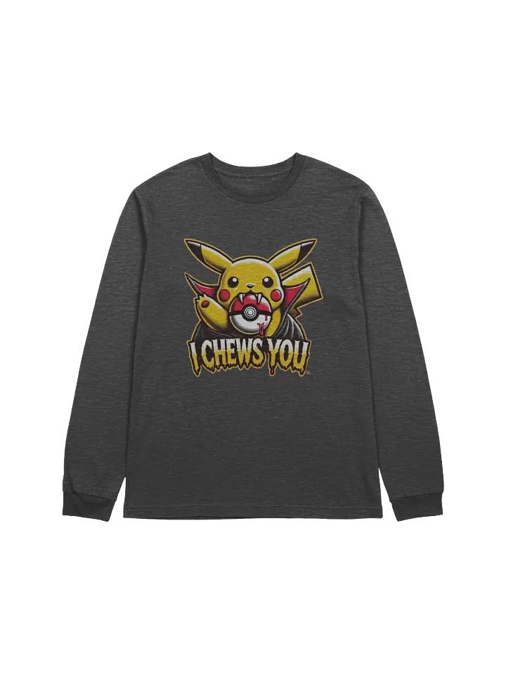 Pika Chew I Chews You Long Sleeve product image (1)