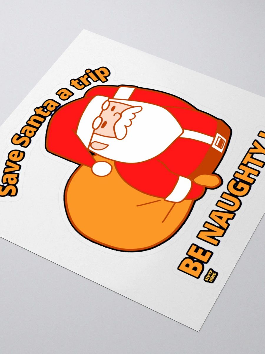 SAVE SANTA A TRIP, BE NAUGHTY! product image (8)