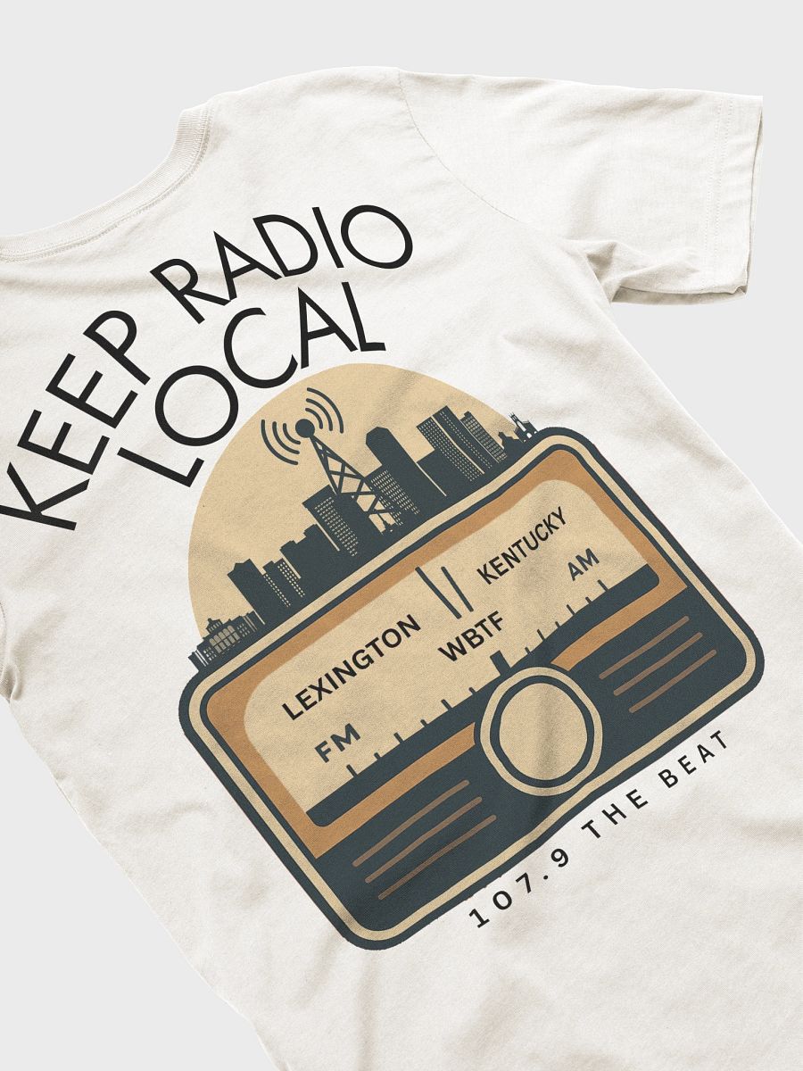 Keep Radio Local T-Shirt product image (40)