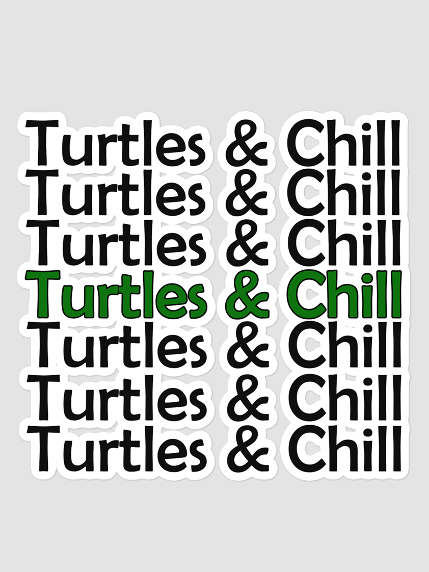Turt. Chill. Repeat. Sticker product image (1)