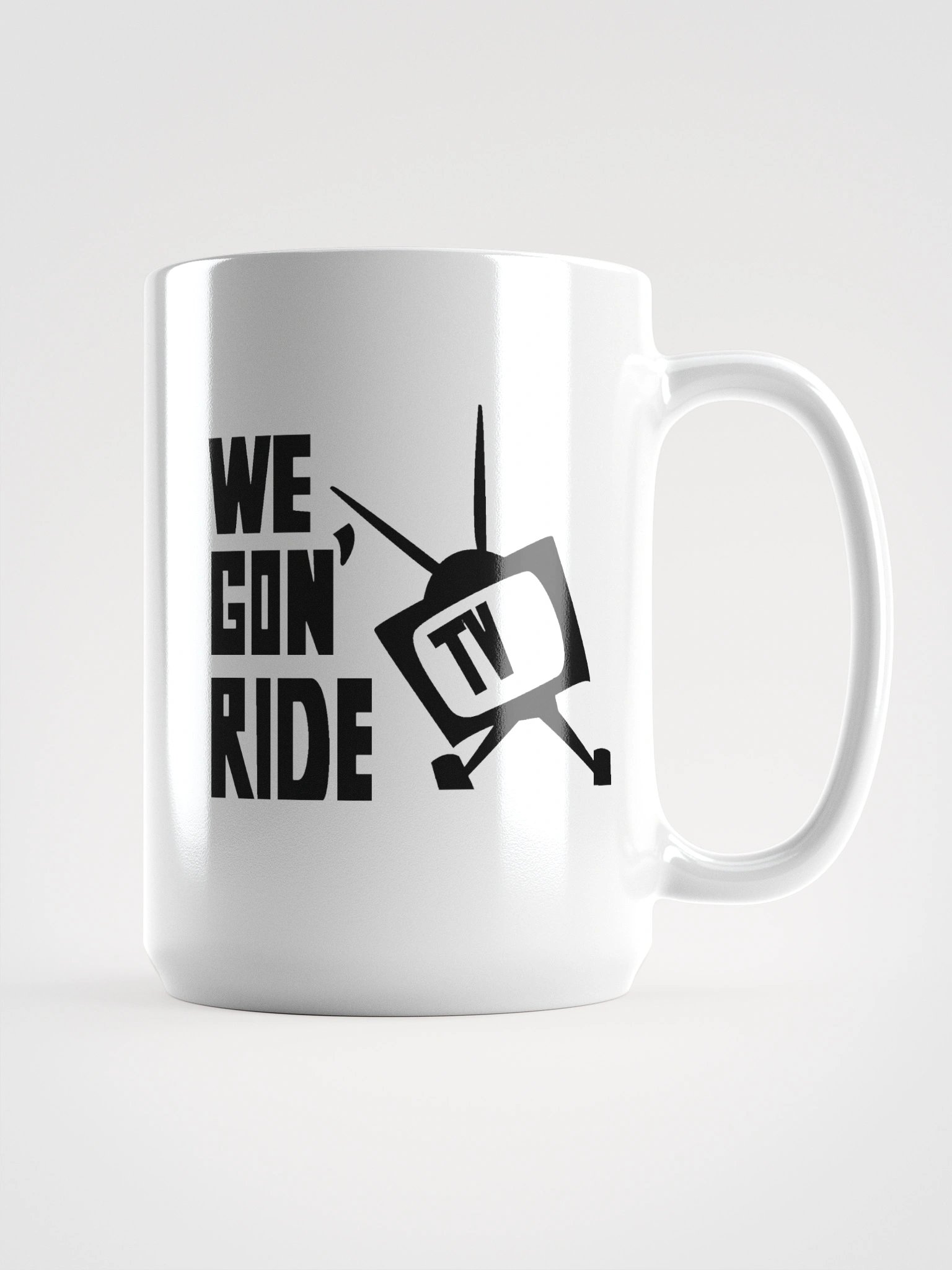 We Gon' Ride TV Logo Mug product image (1)
