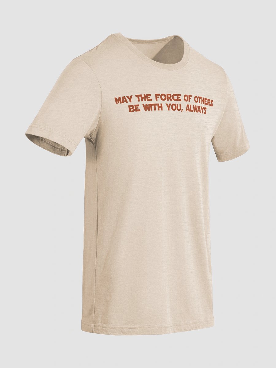 REBEL: May The Force Of Others Be With You, Always. product image (9)