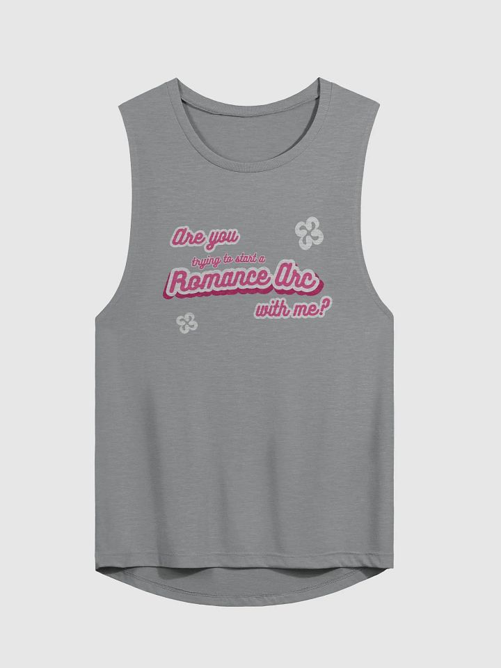 Are you trying to start a Romance Arc with me? Ladies' muscle tank product image (1)