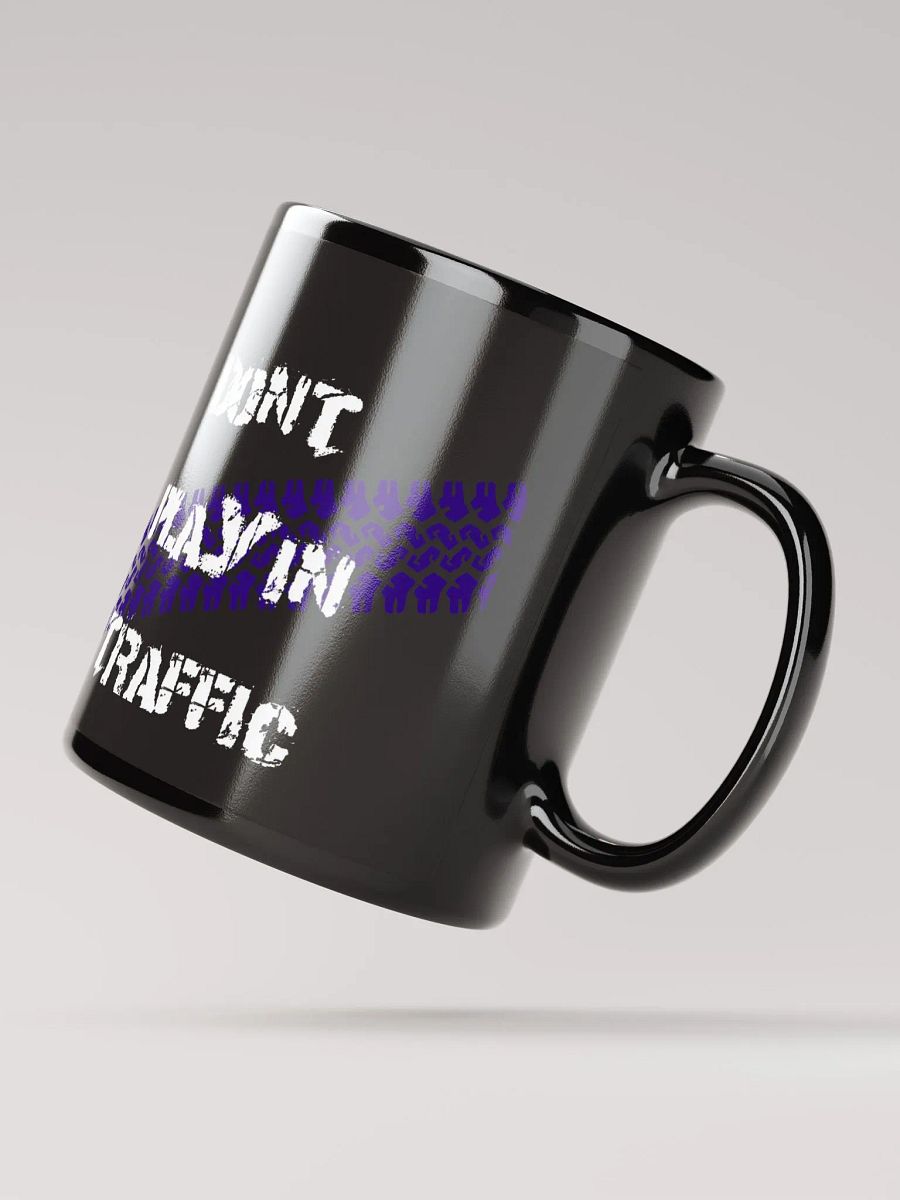 Don't Play In Traffic Mug product image (3)