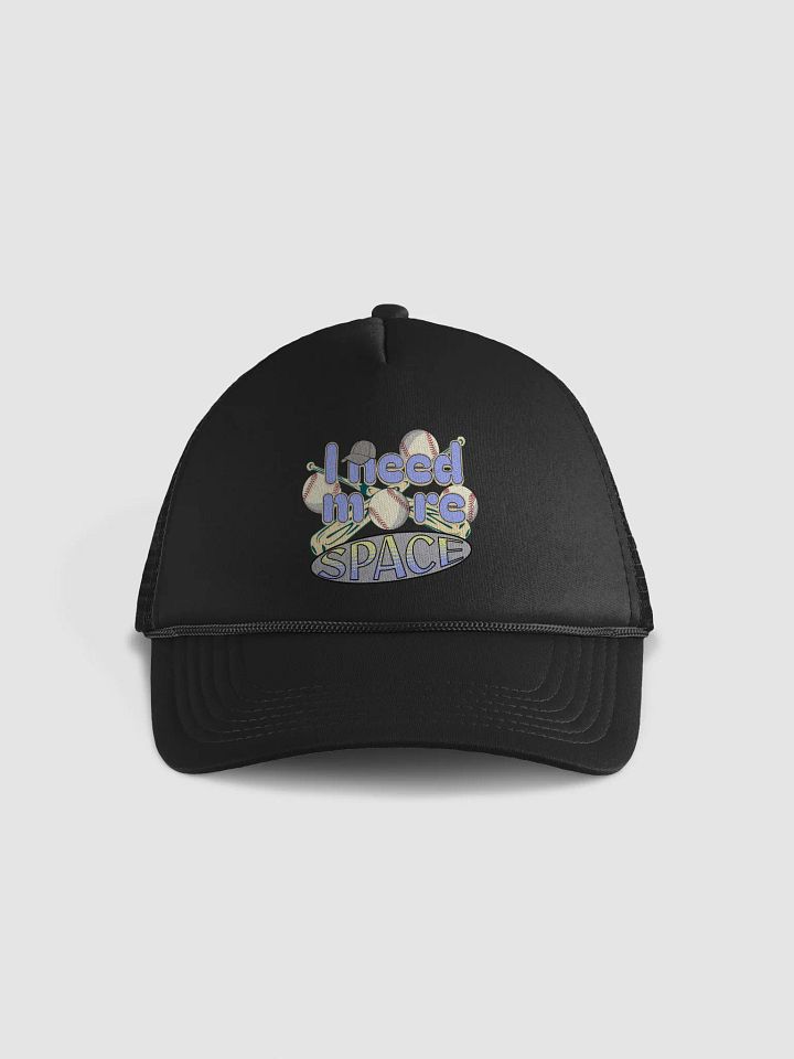 I Need More Space Baseball Swing into Style Trucker Hat product image (1)
