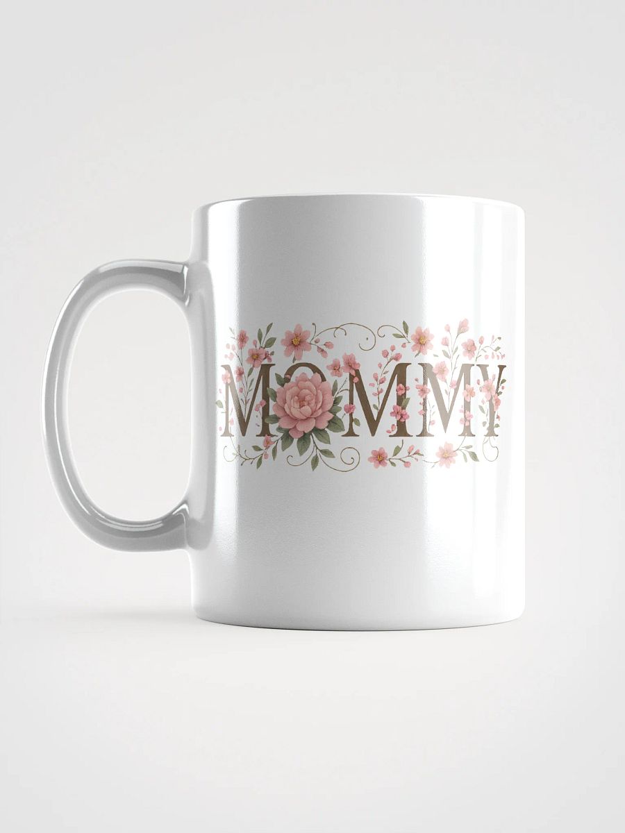 MOMMY White Glossy Mug – Mother’s Day 2025 Gift for Mom product image (6)