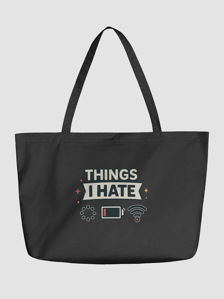 Things I HATE Cotton Tote Bag product image (1)